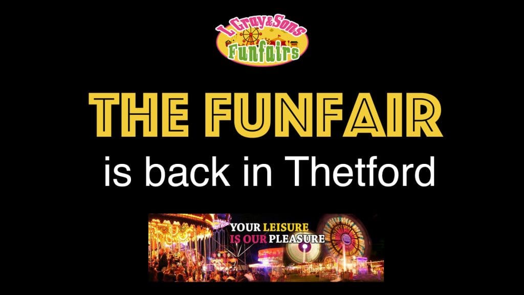 Thetford Bubbly Hub What's On and Events Family Funfair L Gray Melford Common