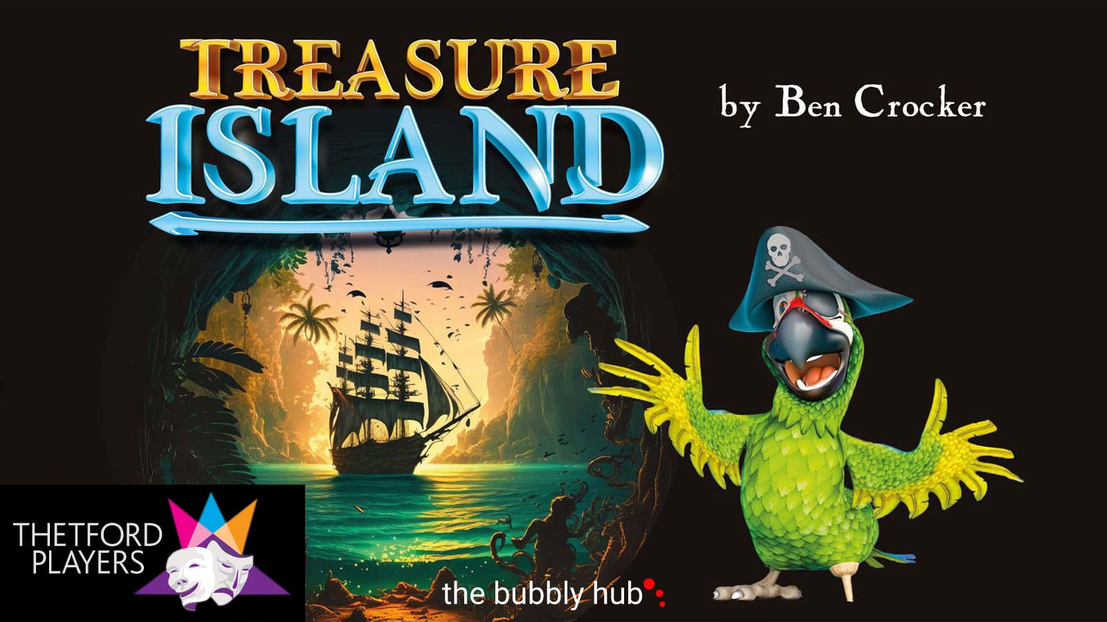 Treasure Island Pantomime 2024 - Thetford Bubbly Hub