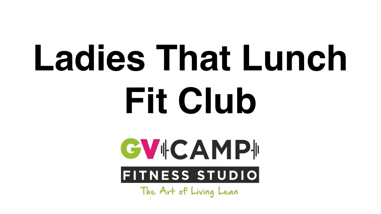 The Thetford Bubbly Hub what's on and events gym van ladies that lunch fit club
