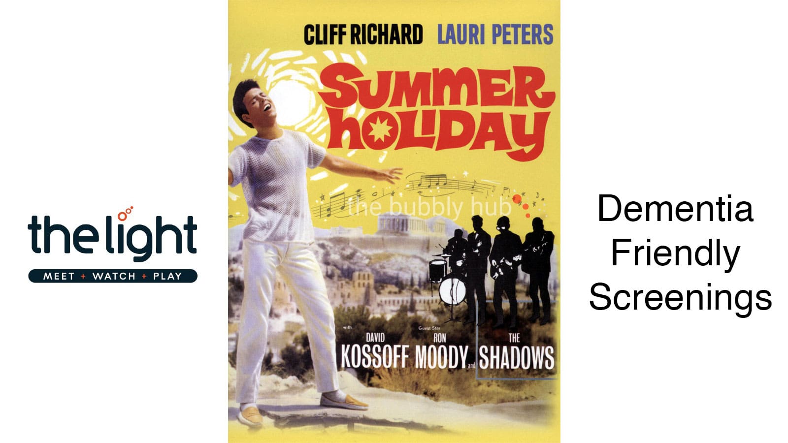 Thetford Bubbly Hub What's On and Events Dementia Friendly Cinema The Light Summer Holiday