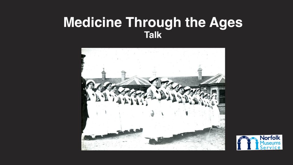 Thetford Bubbly Hub What's On and Events Medicine Through the Ages Talk at Ancient House Museum