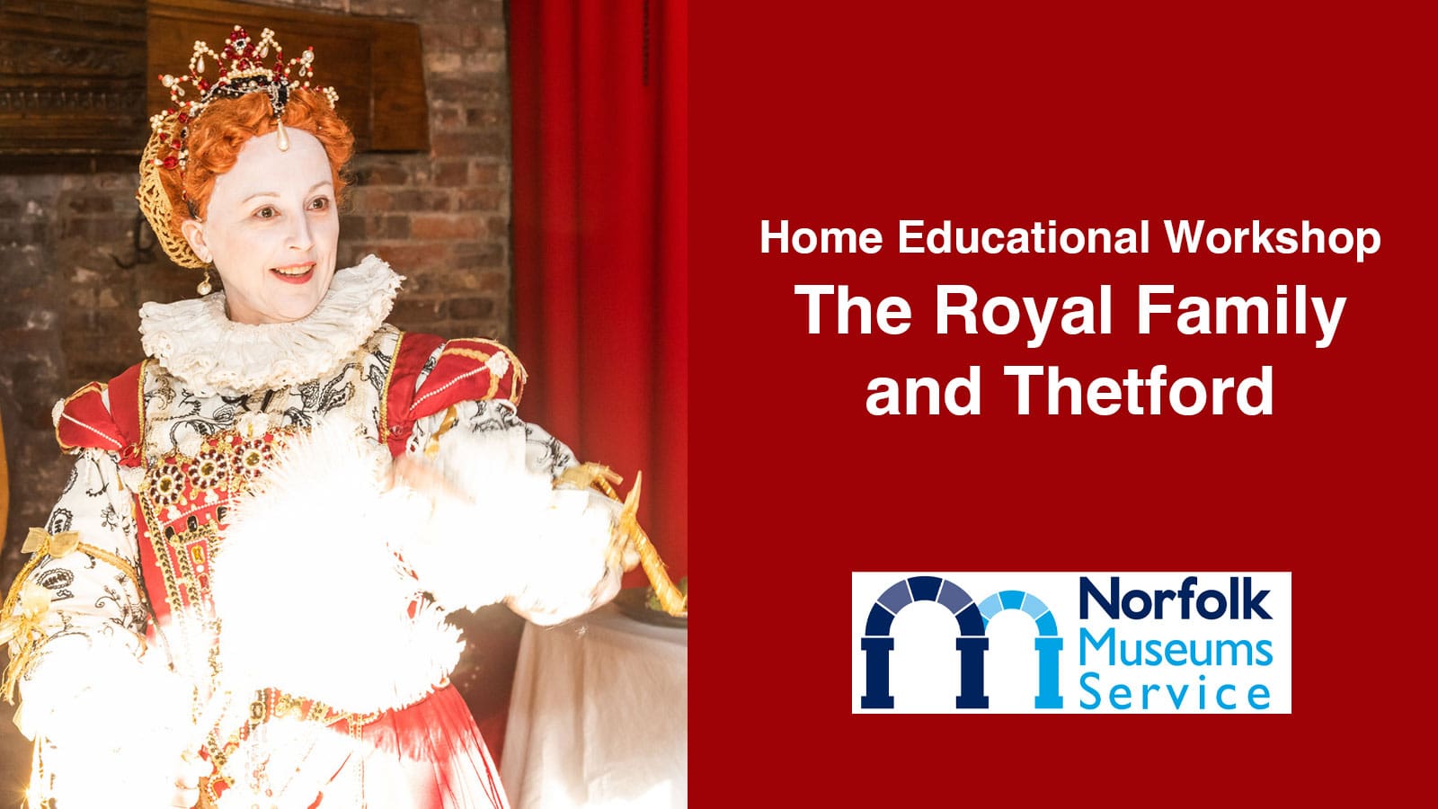 Home Education about The Royal Family and Thetford at Ancient House ...