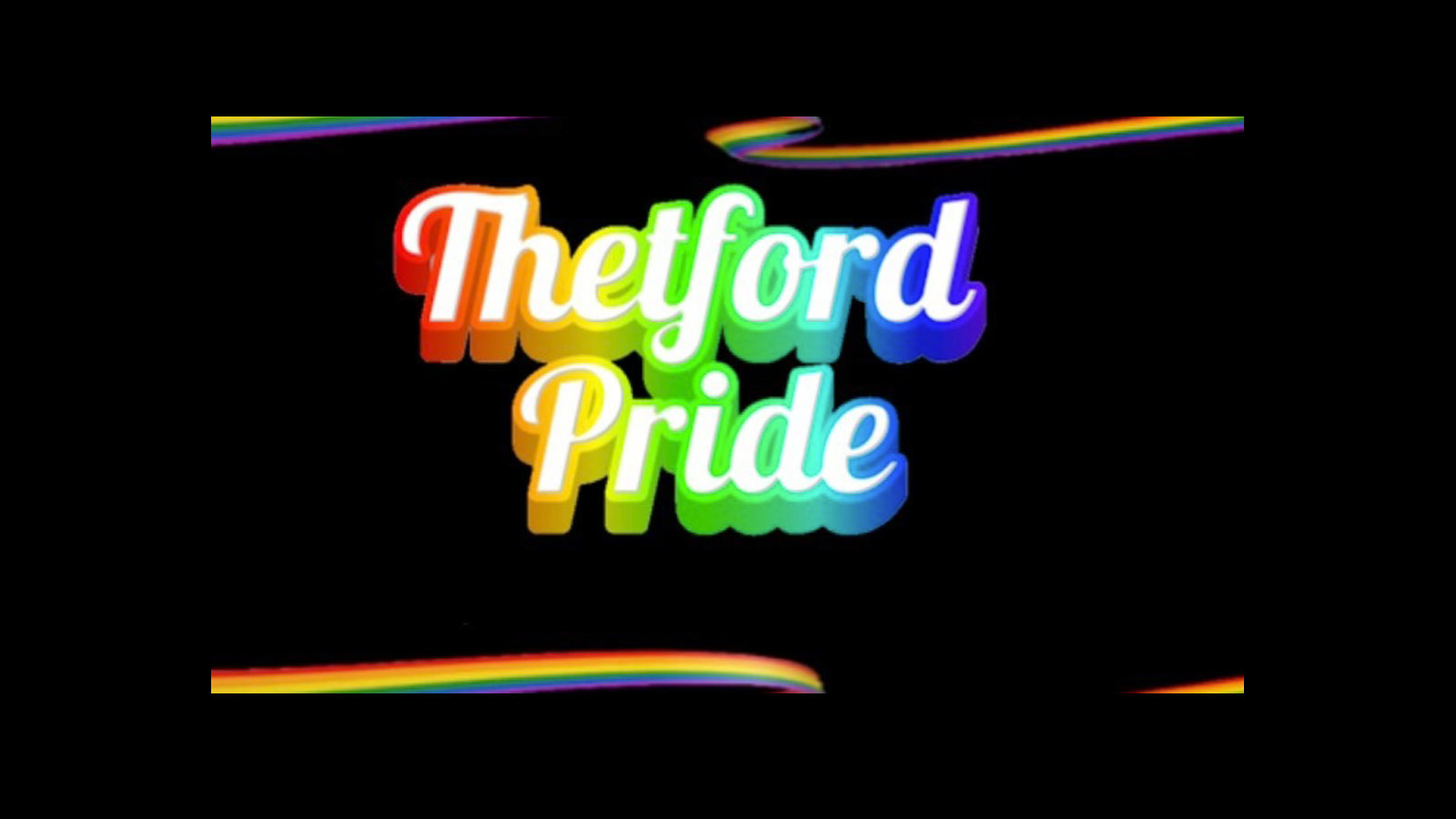 Thetford Bubbly Hub what's on and events Thetford Pride Guildhall