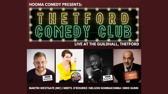 Thetford Bubbly Hub What's On and Events Thetford Comedy Club at Guildhall