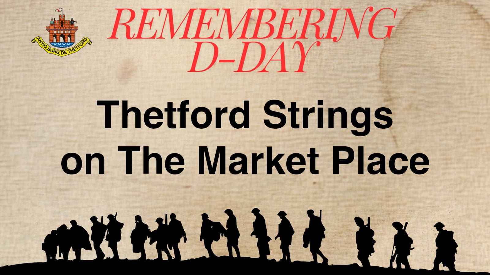 Thetford Bubbly Hub what's on and events D-Day Thetford Strings