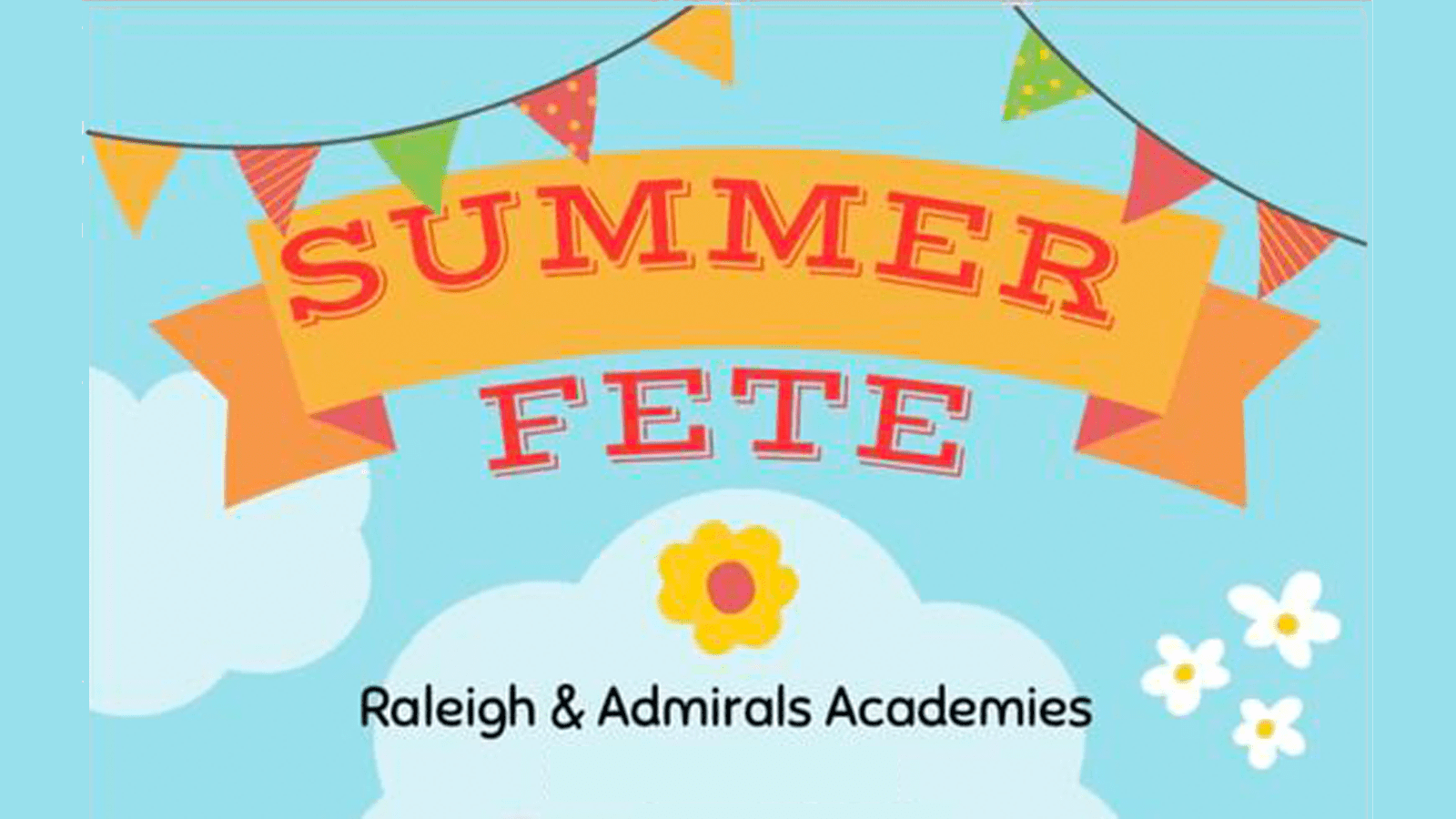 Thetford Bubbly Hub what's on and events summer Fete Raleigh and Admirals Academy