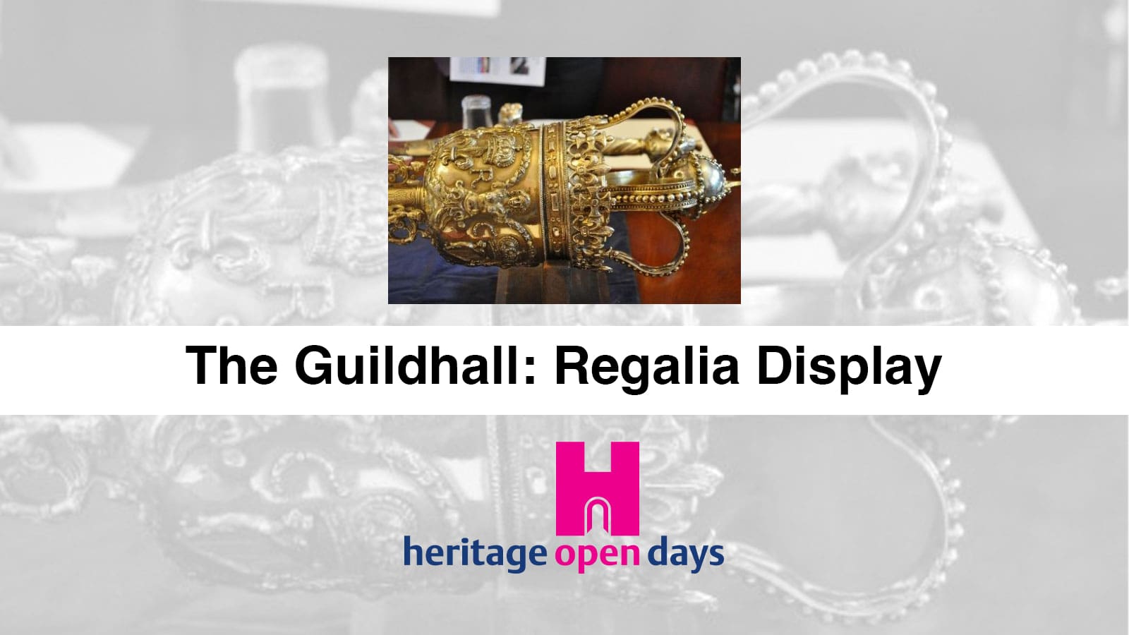 Thetford Bubbly Hub What's On and Events Guildhall Regalia Heritage Open Day