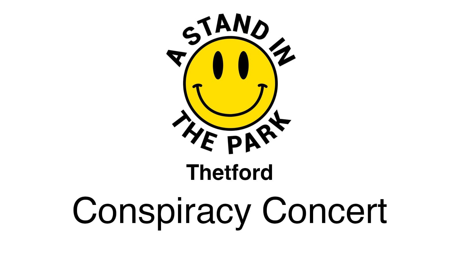 Thetford Bubbly Hub what's on and events A stand in the park Conspiracy Concert