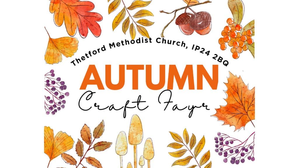 Thetford Bubbly Hub what's on and events Methodist Craft Fayre enAble Cancer Support