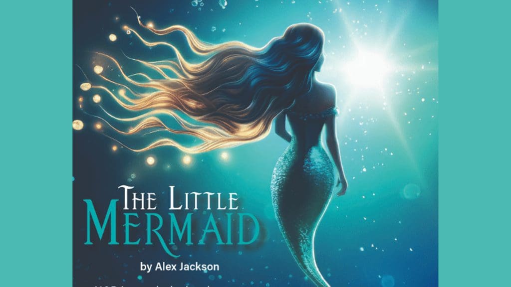 Thetford Bubbly Hub what's on and events Little Mermaid Carnegie