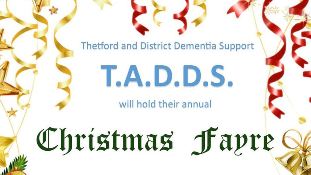 Thetford Bubbly Hub what's on and events TADDS Christmas Fayre Thetford and District Dementia Support