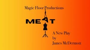 Thetford Bubbly Hub what's on and events Theatre Meat James McDermott Magic Floor Guildhall