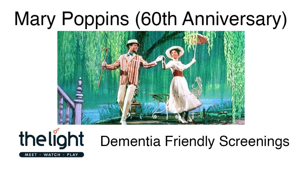 Thetford Bubbly Hub what's on and events Dementia Friendly Mary Poppins 60th Anniversary