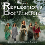 Magazine cover: Reflections of Thetford featuring five people in period costumes walking through fog in a field with trees, with the subtitle 'Bringing Boudica Home to Thetford'